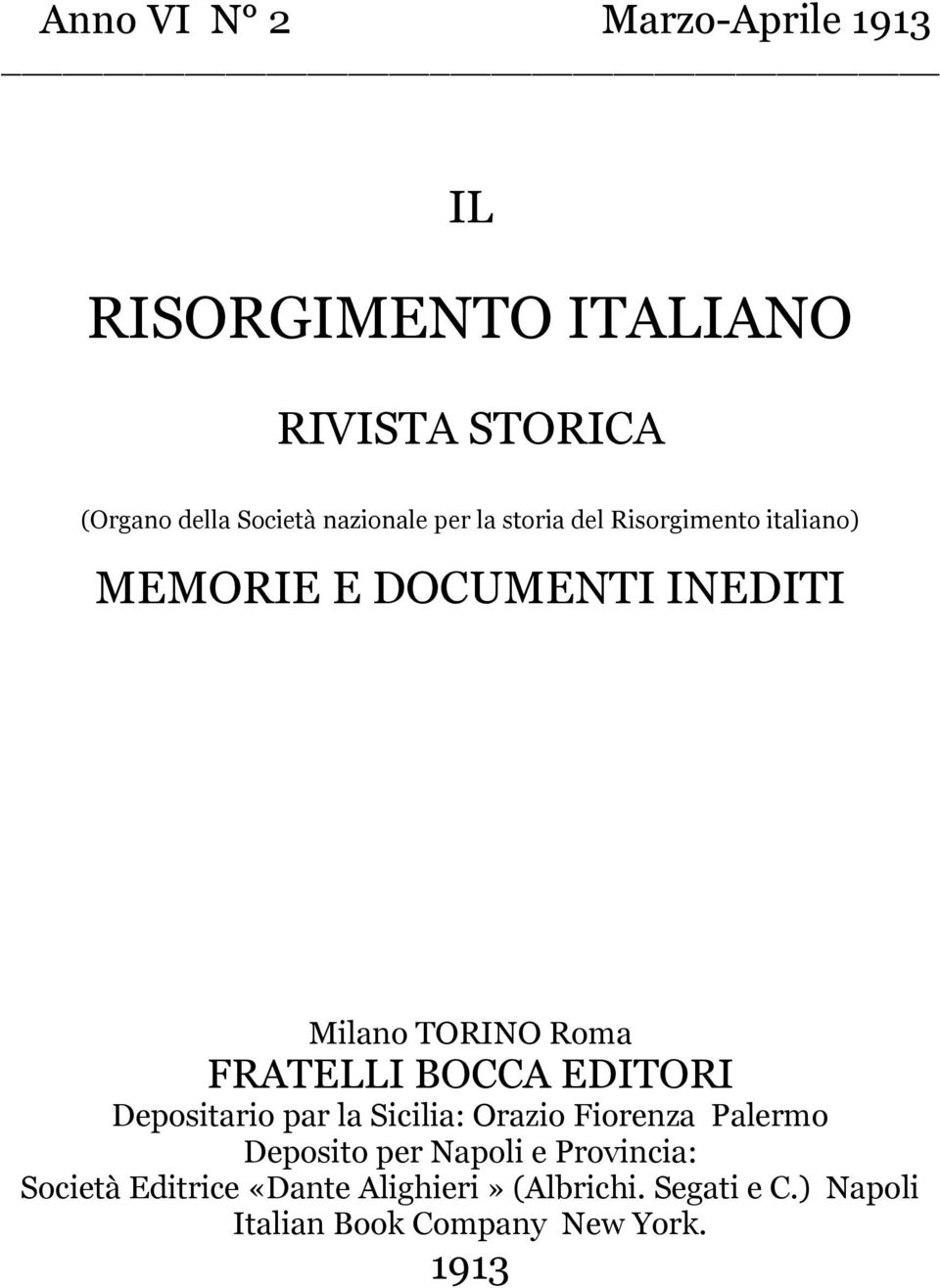 FRATELLI BOCCA EDITORI Depositario par la Sicilia: Orazio Fiorenza Palermo Deposito per Napoli e