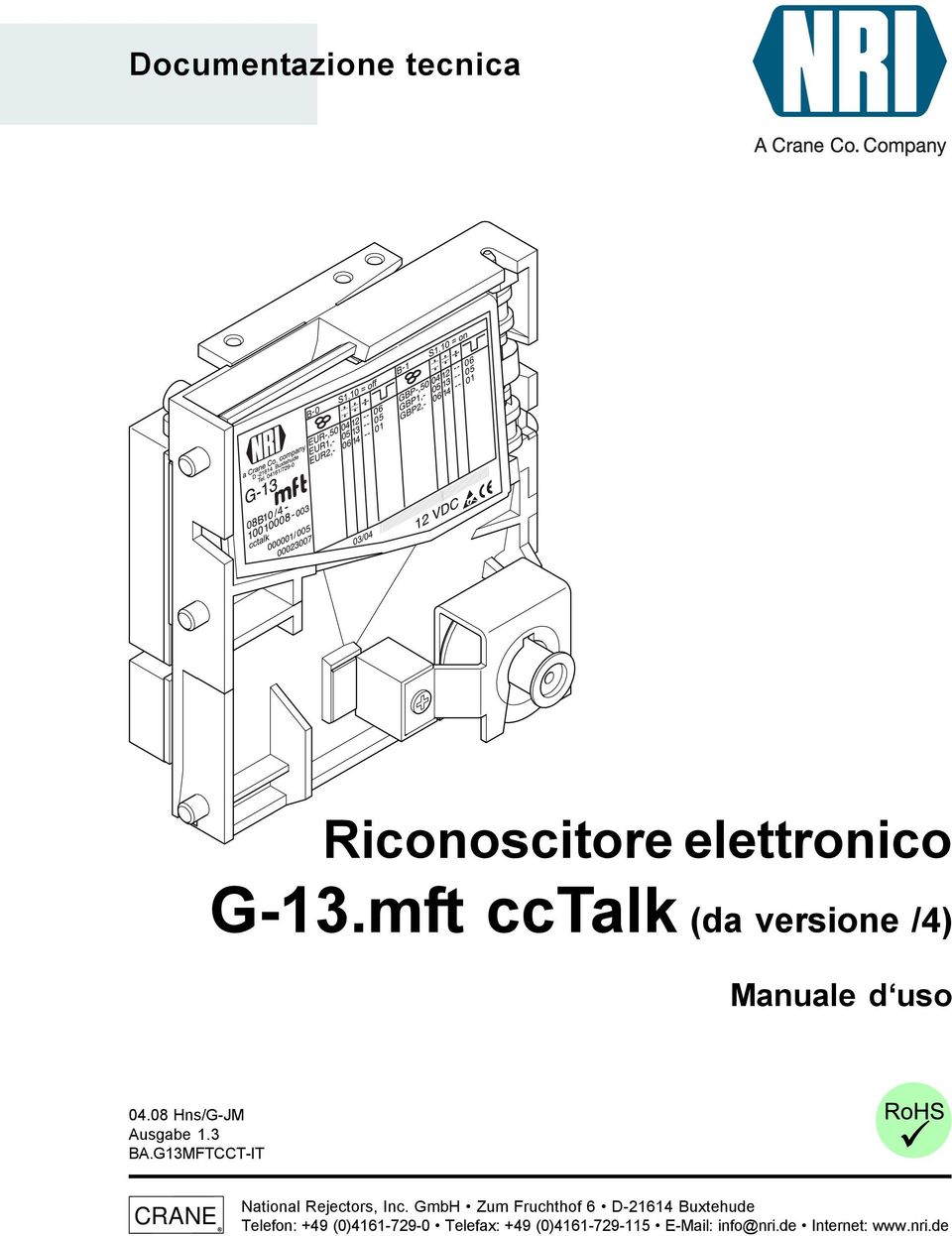 G13MFTCCT-IT CRANE National Rejectors, Inc.