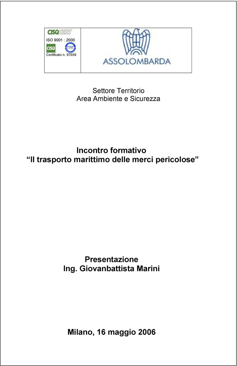 Incontro formativo Il trasporto marittimo delle