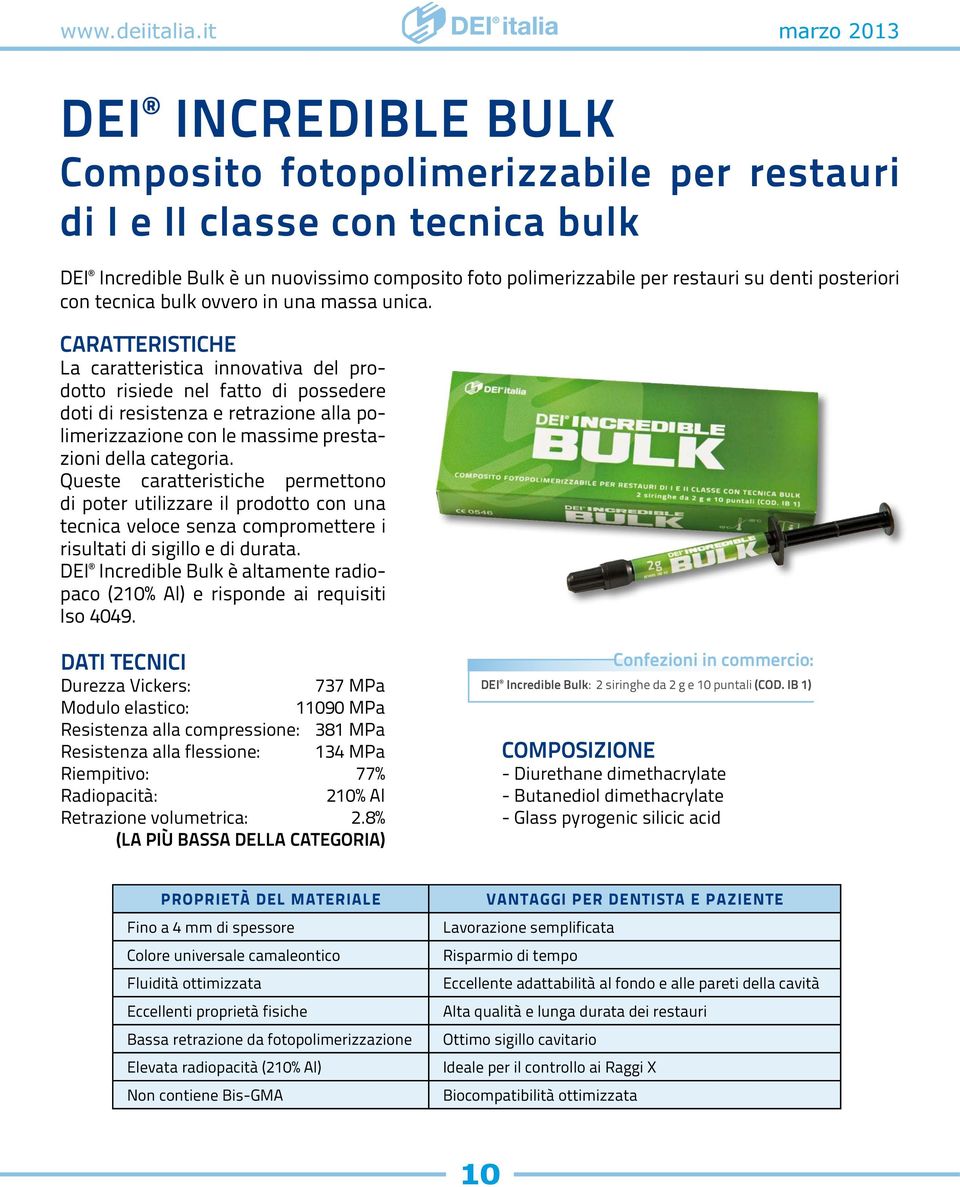 posteriori con tecnica bulk ovvero in una massa unica.