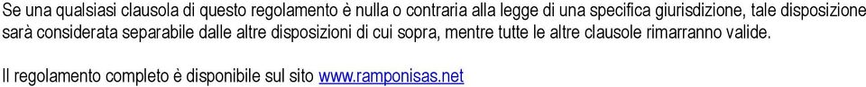 separabile dalle altre disposizioni di cui sopra, mentre tutte le altre