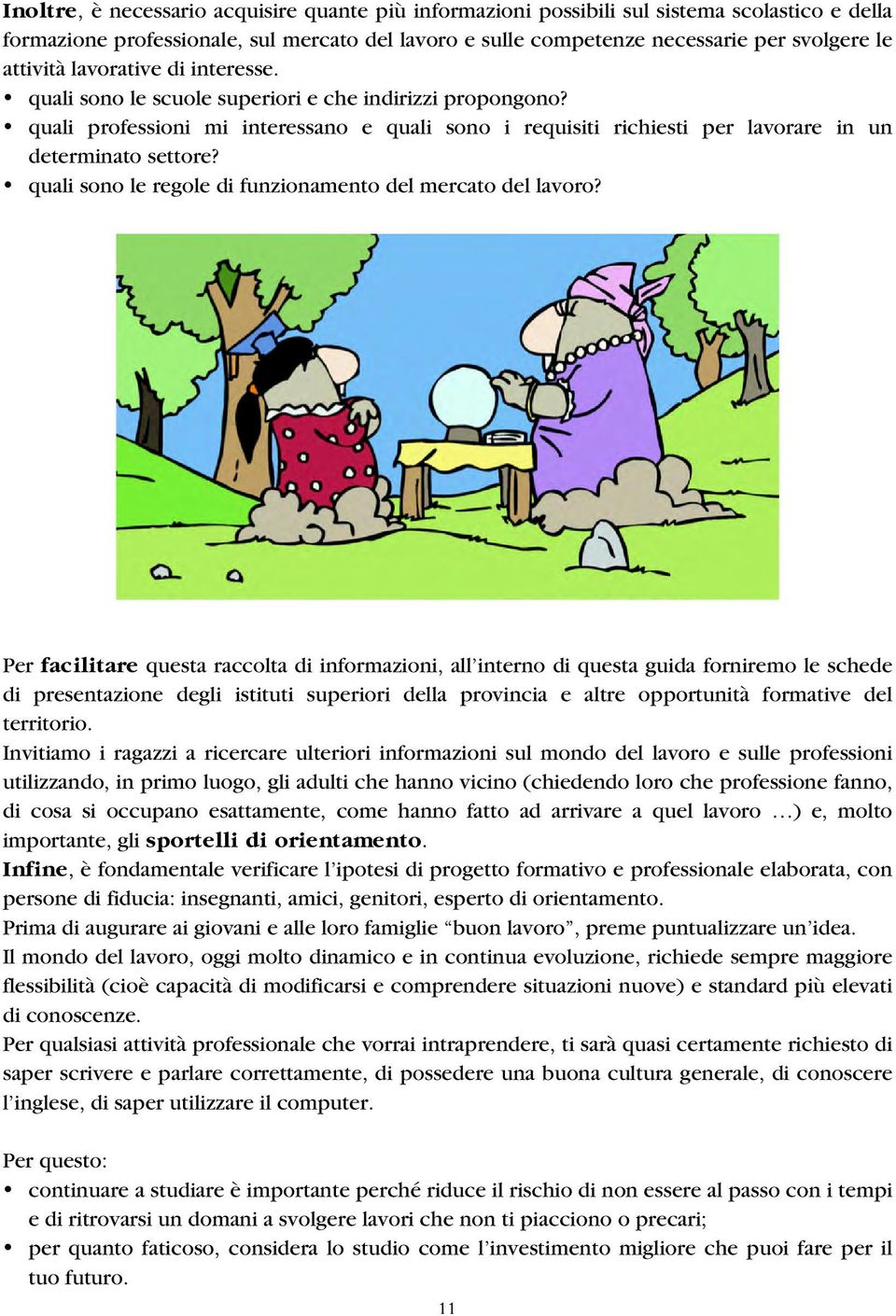 quali sono le regole di funzionamento del mercato del lavoro?