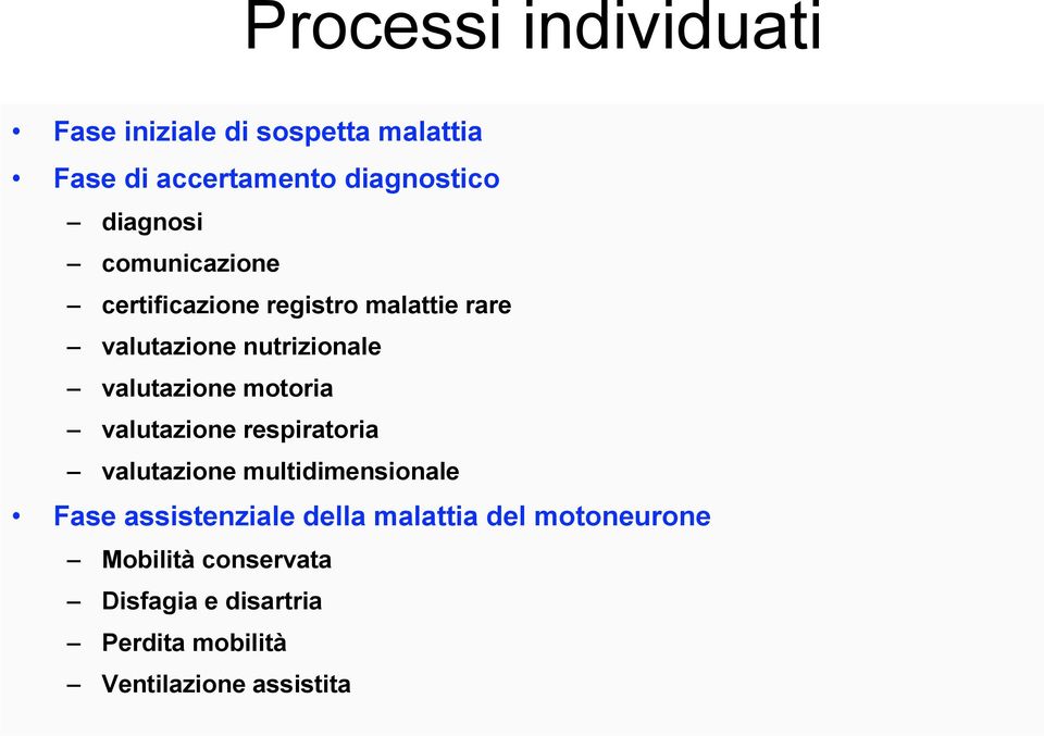 valutazione motoria valutazione respiratoria valutazione multidimensionale Fase assistenziale