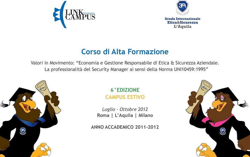 La professionalità del Security Manager ai sensi della Norma