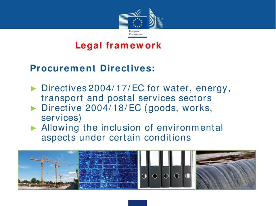 sectors Directive 2004/18/EC (goods, works, services)