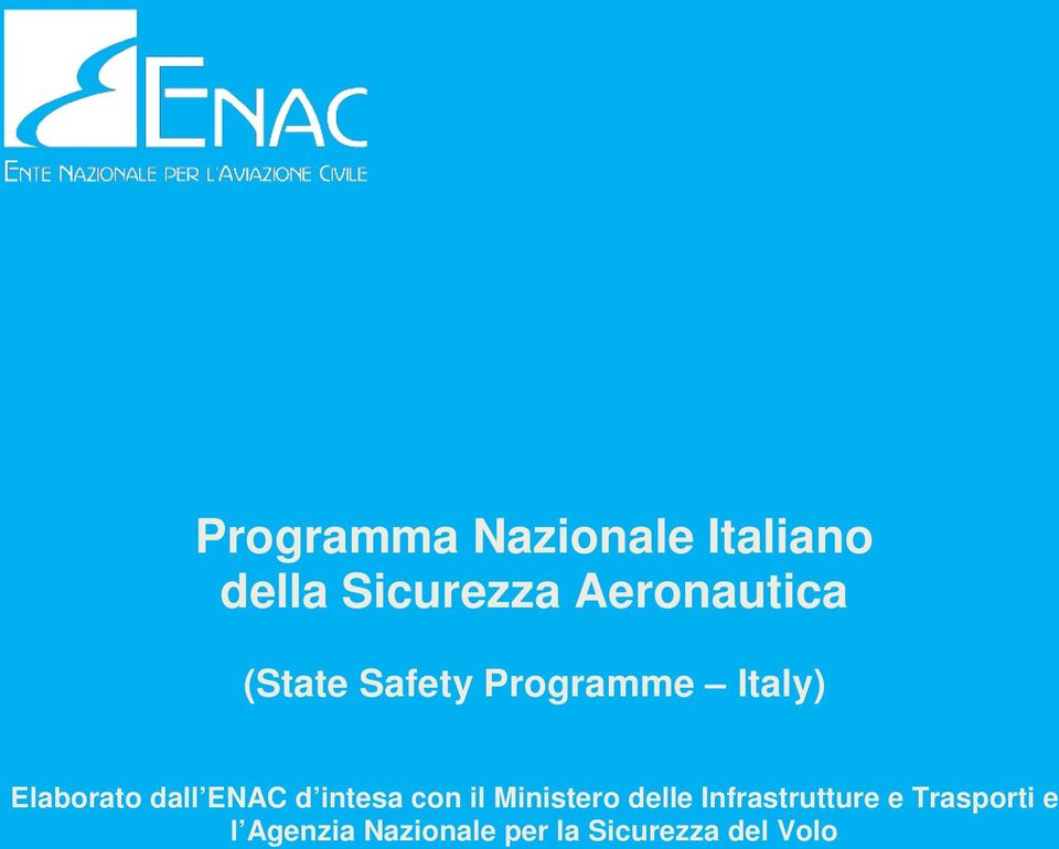 dall ENAC d intesa con il Ministero delle