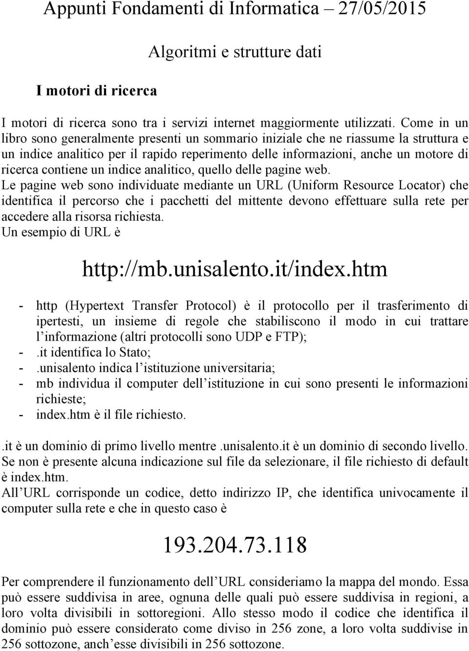 un indice analitico, quello delle pagine web.