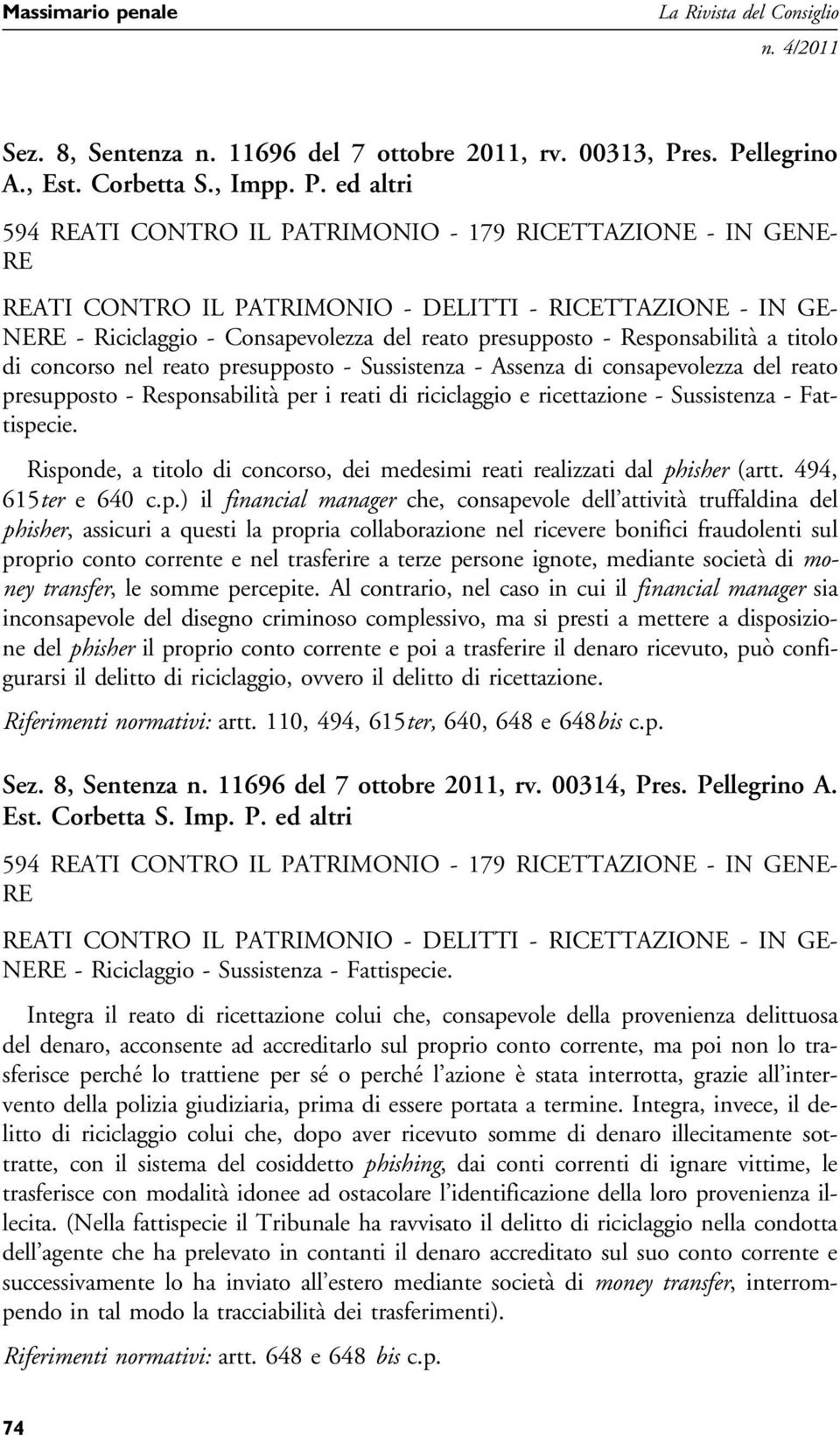 llegrino A., Est. Corbetta S., Impp. P.