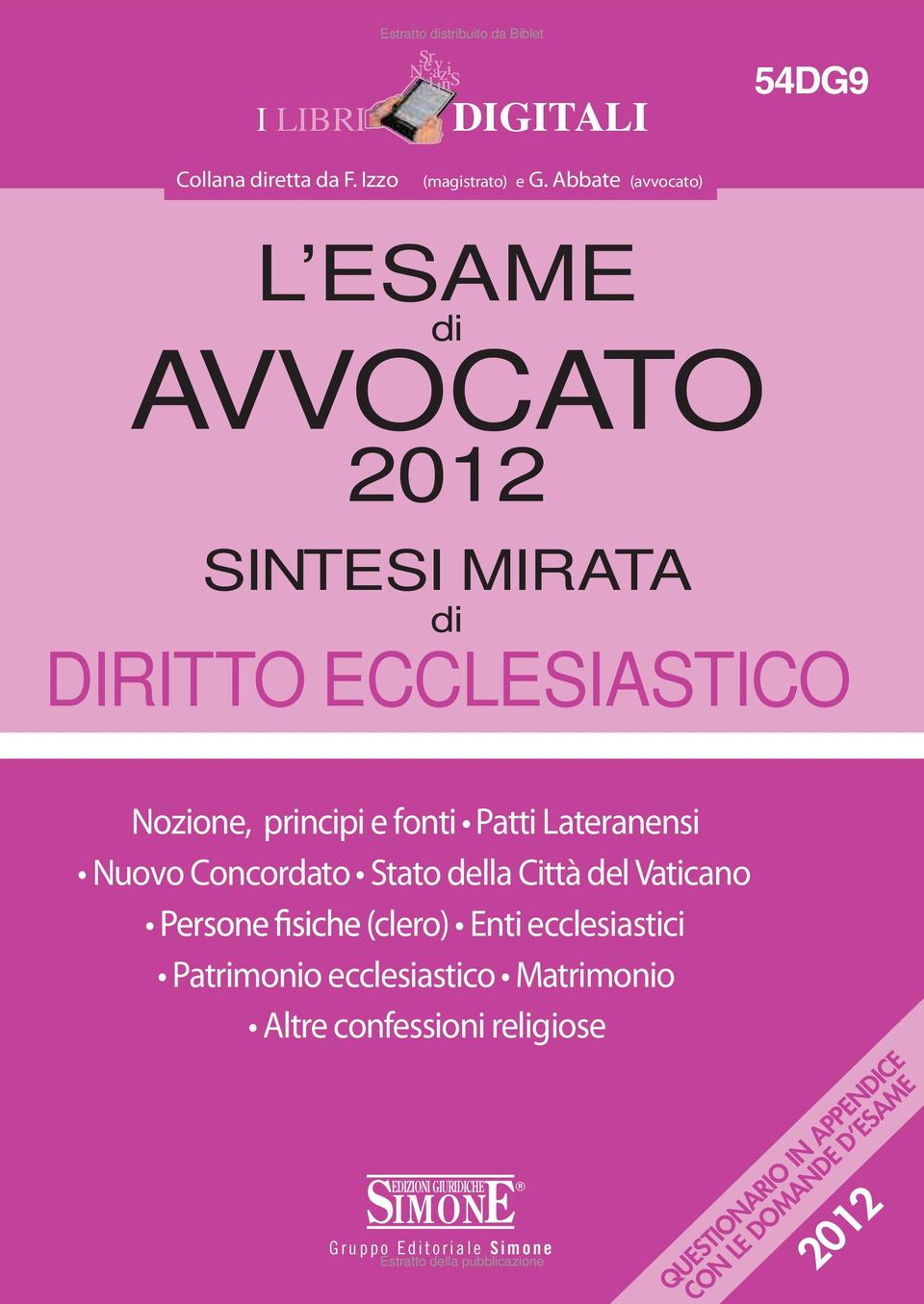 fonti Patti Lateranensi Nuovo Concordato Stato della Città del Vaticano clero) Enti ecclesiastici