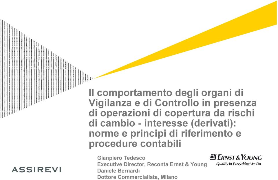 principi di riferimento e procedure contabili Gianpiero Tedesco Executive