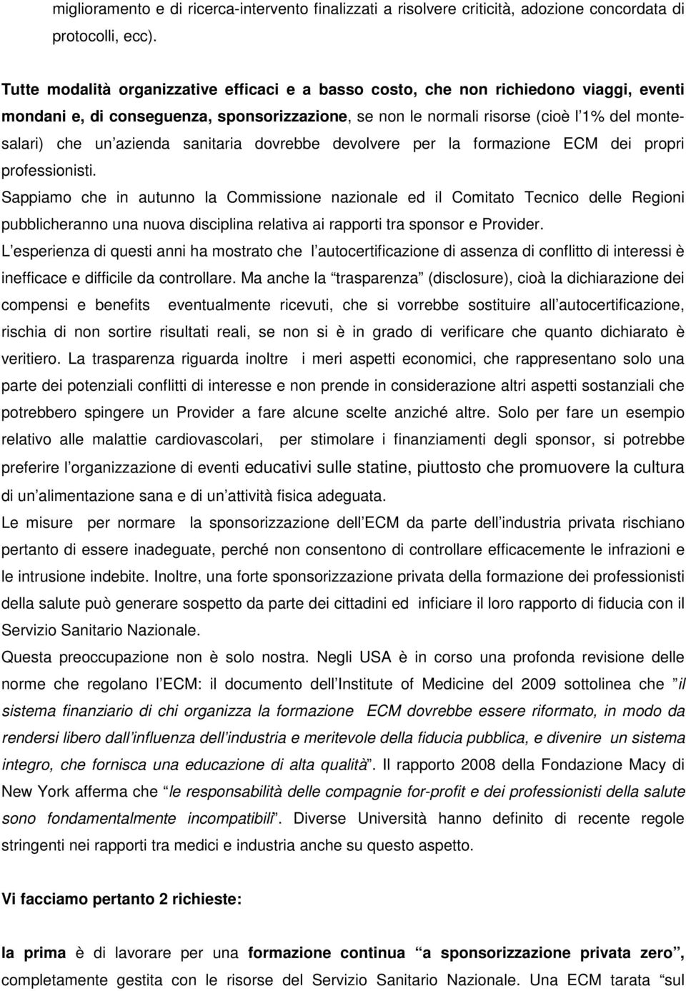 azienda sanitaria dovrebbe devolvere per la formazione ECM dei propri professionisti.