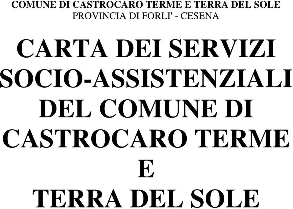 DEI SERVIZI SOCIO-ASSISTENZIALI DEL 