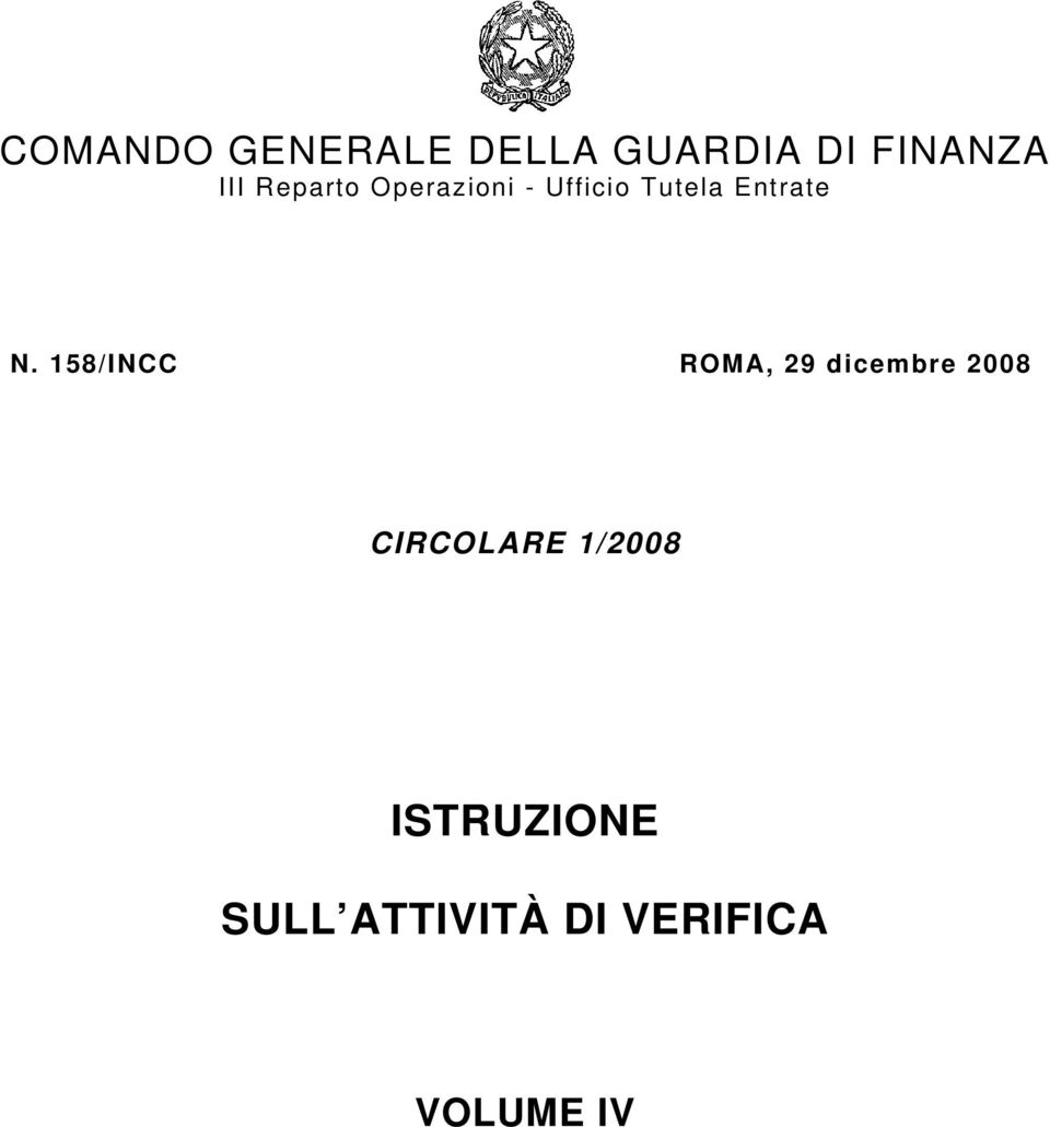 158/INCC ROMA, 29 dicembre 2008 CIRCOLARE