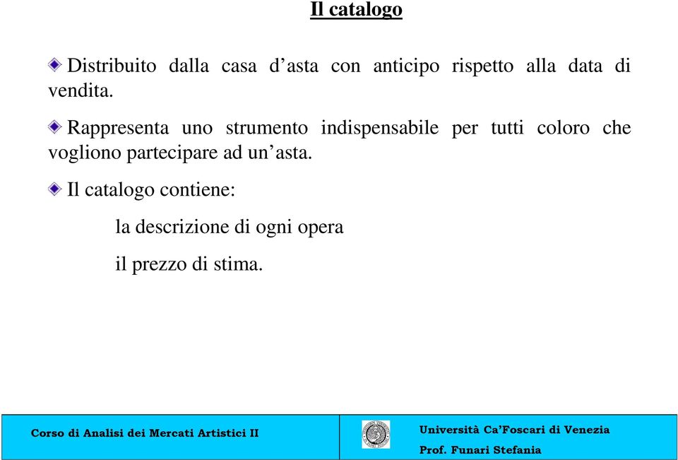 Rappresenta uno strumento indispensabile per tutti coloro che