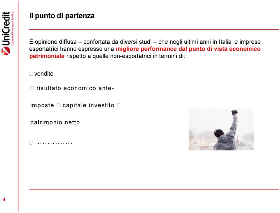 performance dal punto di vista economico patrimoniale rispetto a quelle