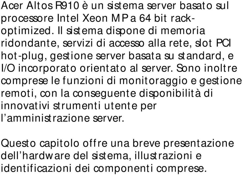 incorporato orientato al server.