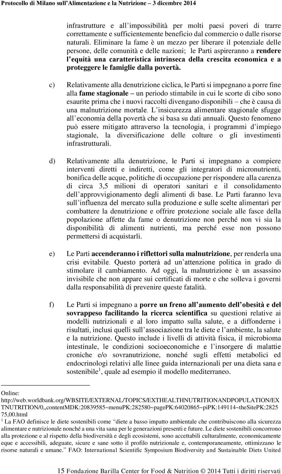 a proteggere le famiglie dalla povertà.