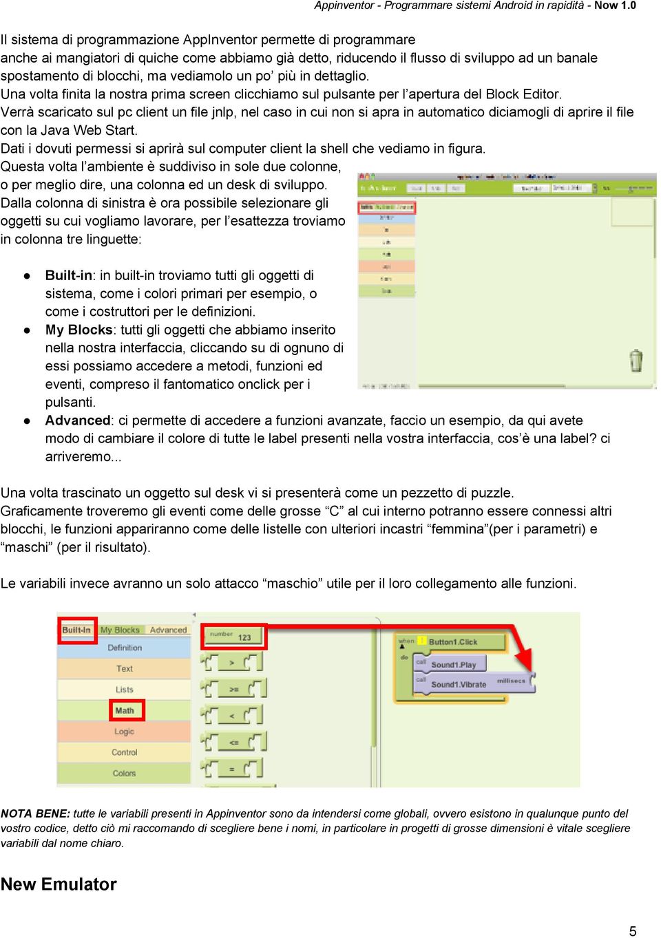 Verrà scaricato sul pc client un file jnlp, nel caso in cui non si apra in automatico diciamogli di aprire il file con la Java Web Start.