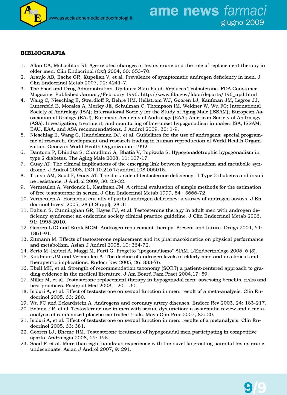 Published January/February 1996. http://www.fda.gov/fdac/departs/196_upd.html 4.