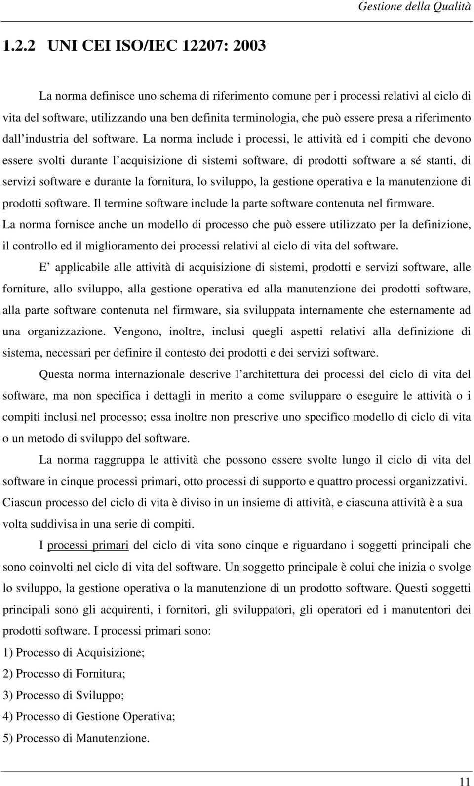 presa a riferimento dall industria del software.