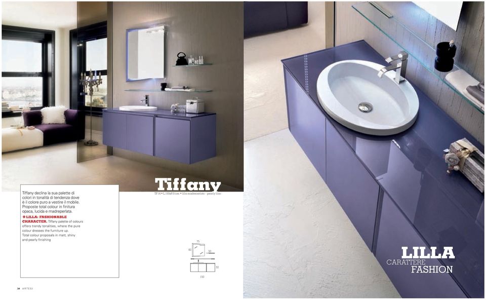 Tiffany palette of colours offers trendy tonalities, where the pure colour dresses the furniture up.