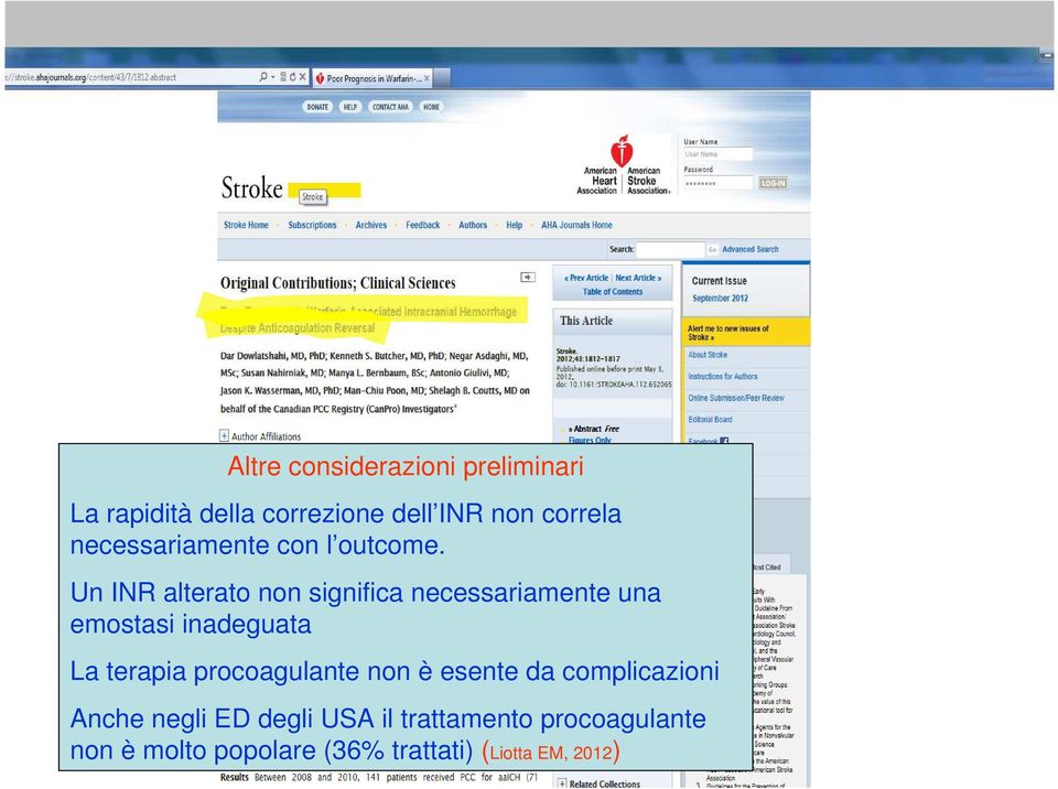 Un INR alterato non significa necessariamente una emostasi inadeguata La terapia