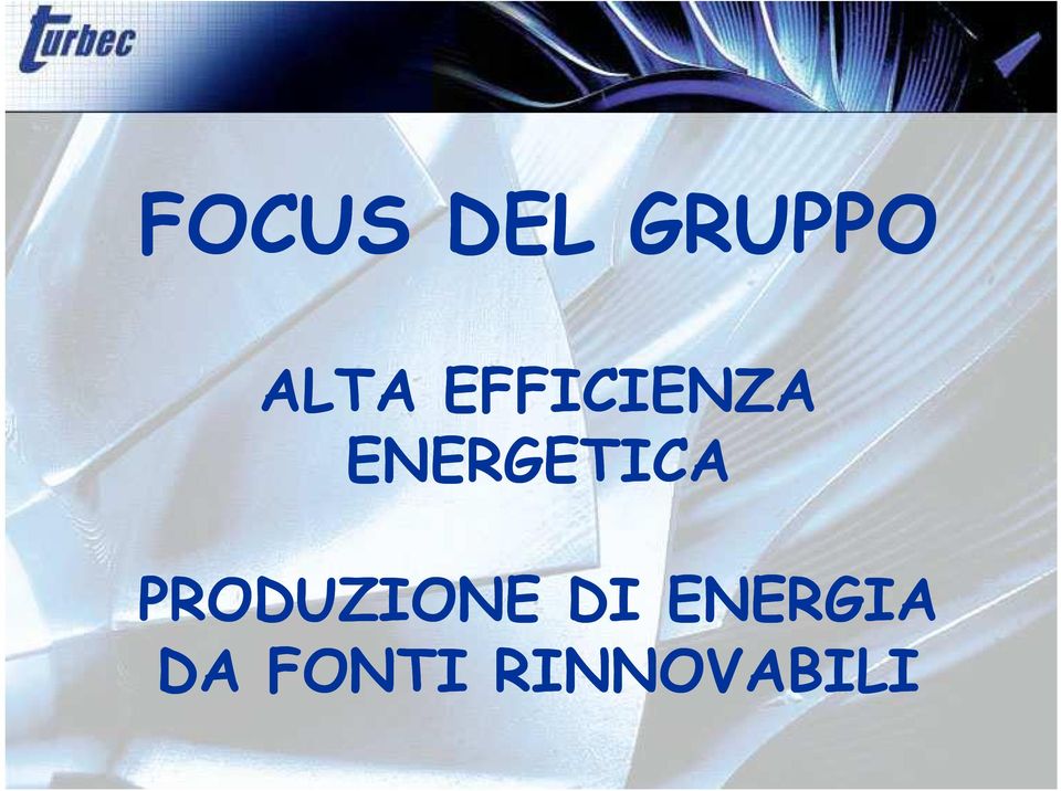 PRODUZIONE DI ENERGIA