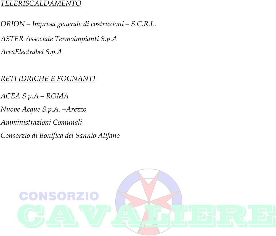 p.A. Arezzo Amministrazioni Comunali Consorzio di Bonifica del