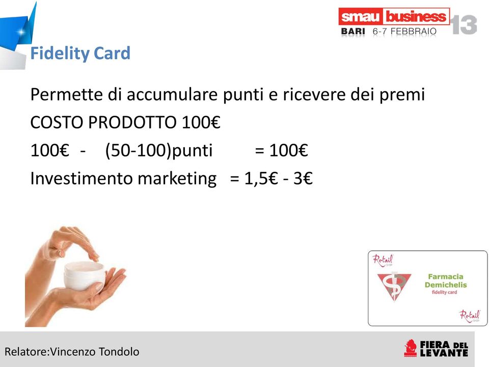 premi COSTO PRODOTTO 100 100 -