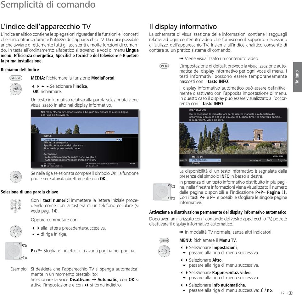 In testa all ordinamento alfabetico si trovano le voci di menu Lingua menu, Efficienza energetica, Specifiche tecniche del televisore e Ripetere la prima installazione.