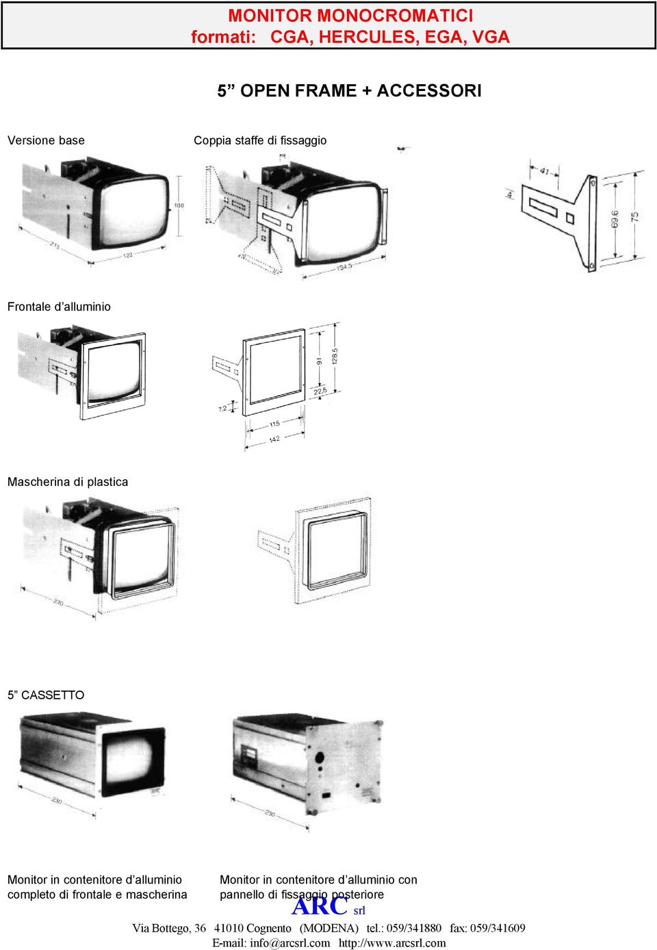 contenitore d alluminio completo di frontale e mascherina Monitor