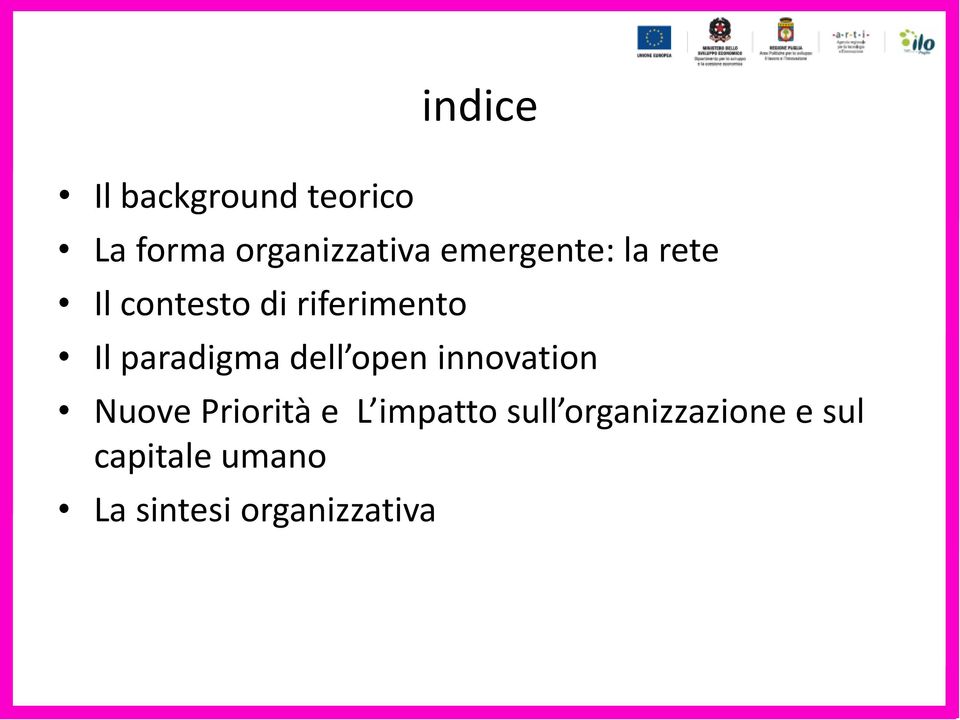 paradigma dell open innovation Nuove Priorità e L