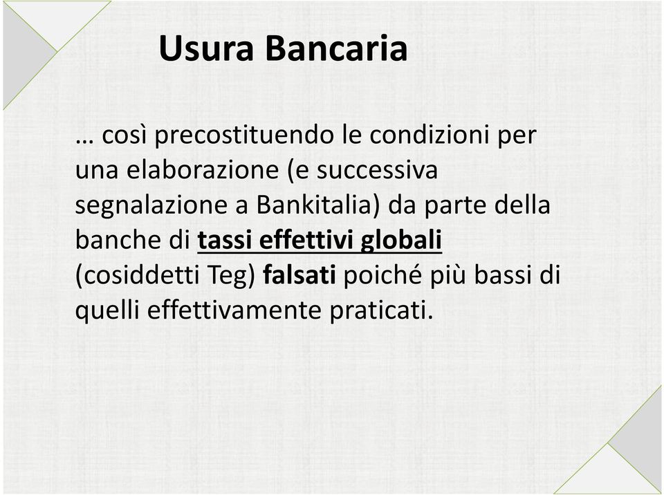 parte della banche di tassi effettivi globali (cosiddetti