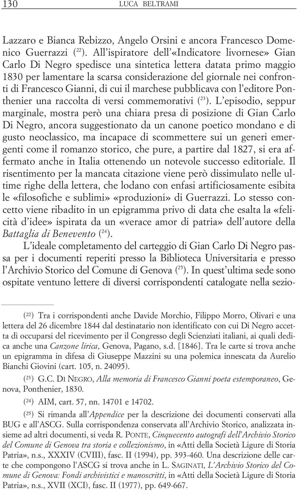 Gianni, di cui il marchese pubblicava con l editore Ponthenier una raccolta di versi commemorativi ( 23 ).