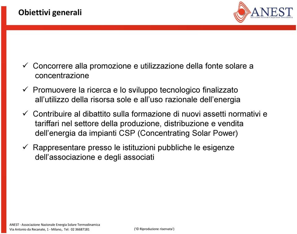 assetti normativi e tariffari nel settore della produzione, distribuzione e vendita dell energia da impianti CSP (Concentrating Solar Power)