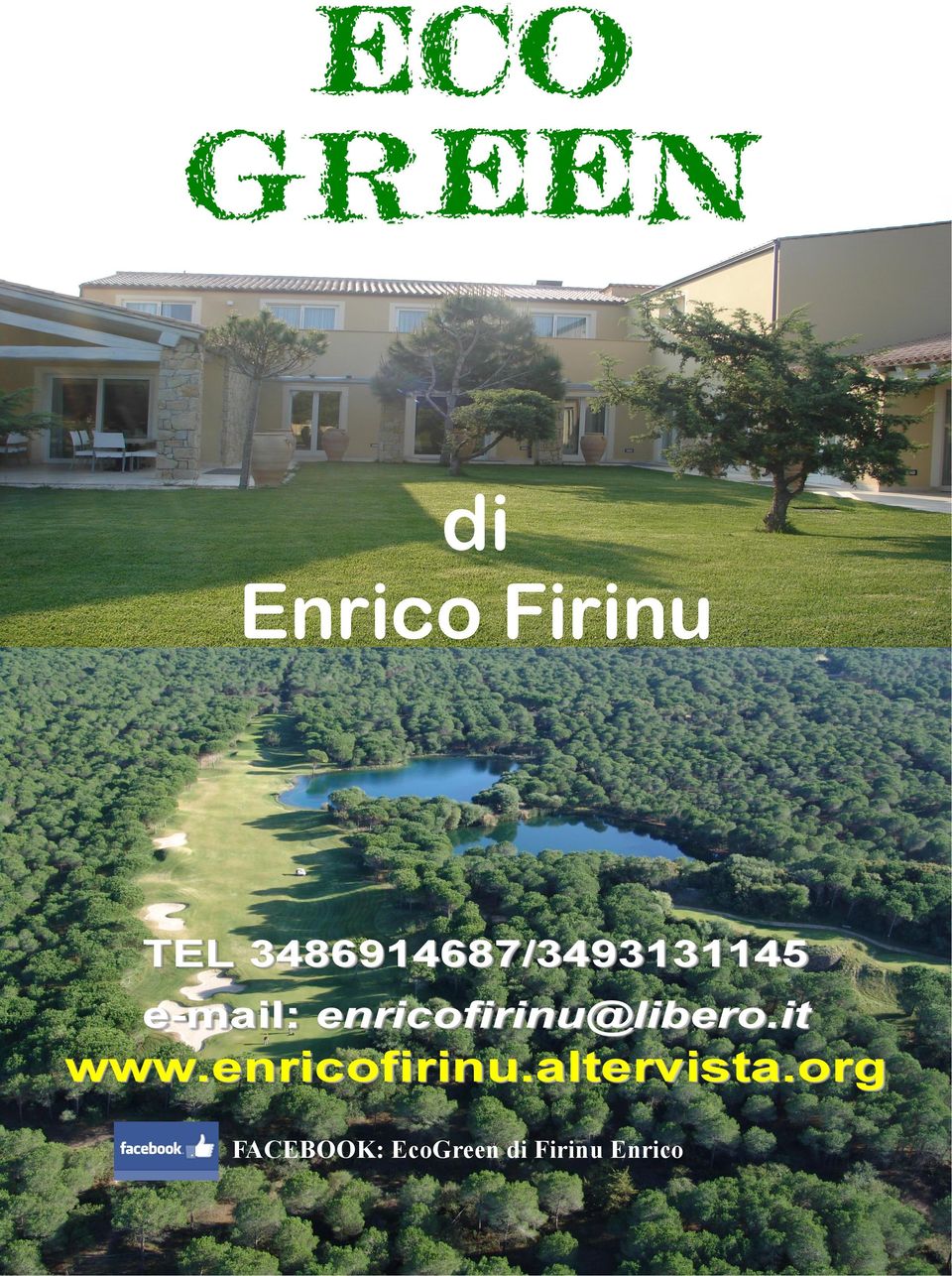 e-mail: enricofirinu@libero.it www.