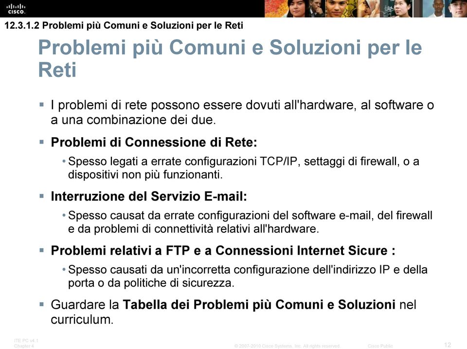 Interruzione del Servizio E-mail: Spesso causat da errate configurazioni del software e-mail, del firewall e da problemi di connettività relativi all'hardware.