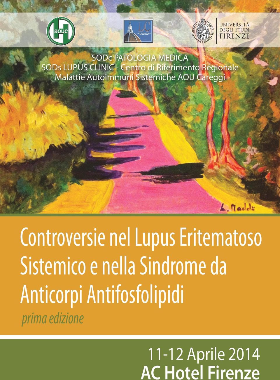 Controversie nel Lupus Eritematoso Sistemico e nella Sindrome da