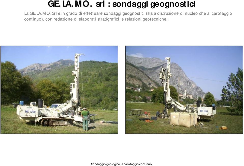 sondaggi geognostici (sia a distruzione di nucleo che a