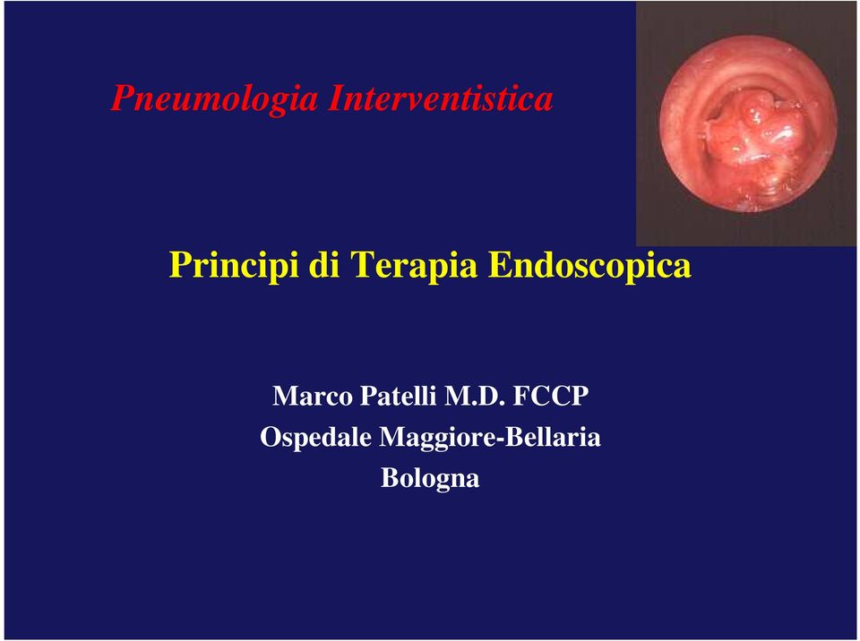 Endoscopica Marco Patelli M.D.