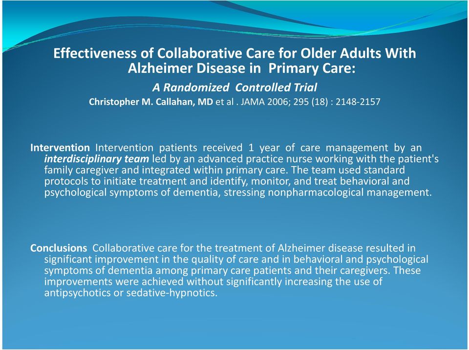 caregiver and integrated within primary care.