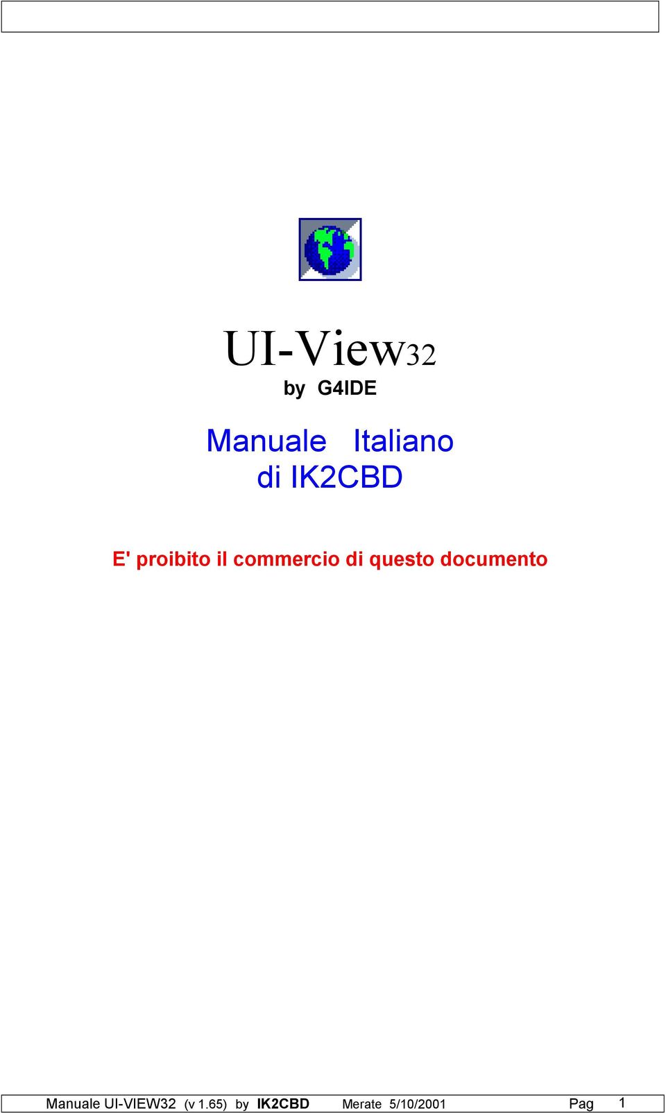 questo documento Manuale UI-VIEW32 (v