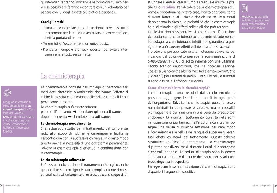 Consigli pratici - Prima di svuotare/sostituire il sacchetto procurasi tutto l occorrente per la pulizia e assicurarsi di avere altri sacchetti a portata di mano.