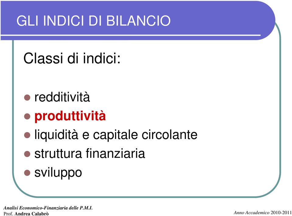 produttività liquidità e