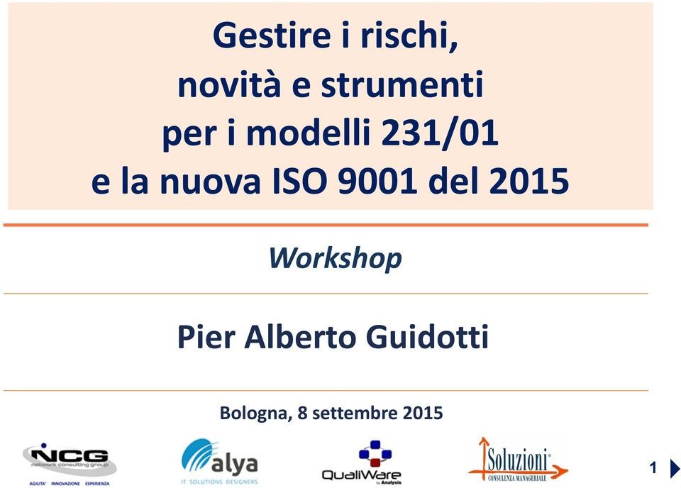 9001 del 2015 Workshop Pier Alberto