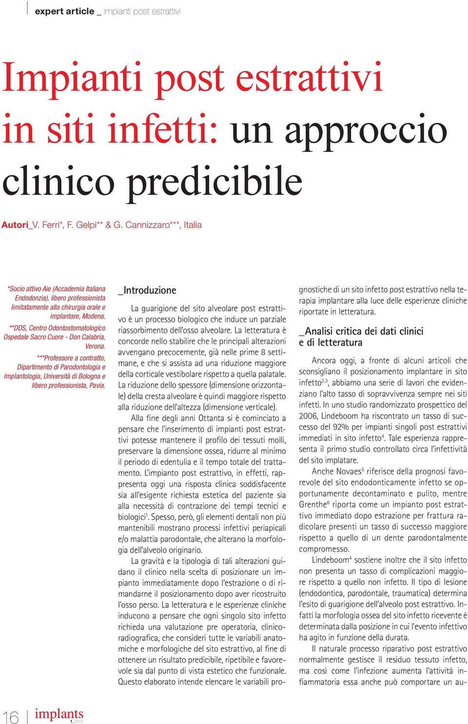 **DDS, Centro Odontostomatologico Ospedale Sacro Cuore - Don Calabria, Verona.