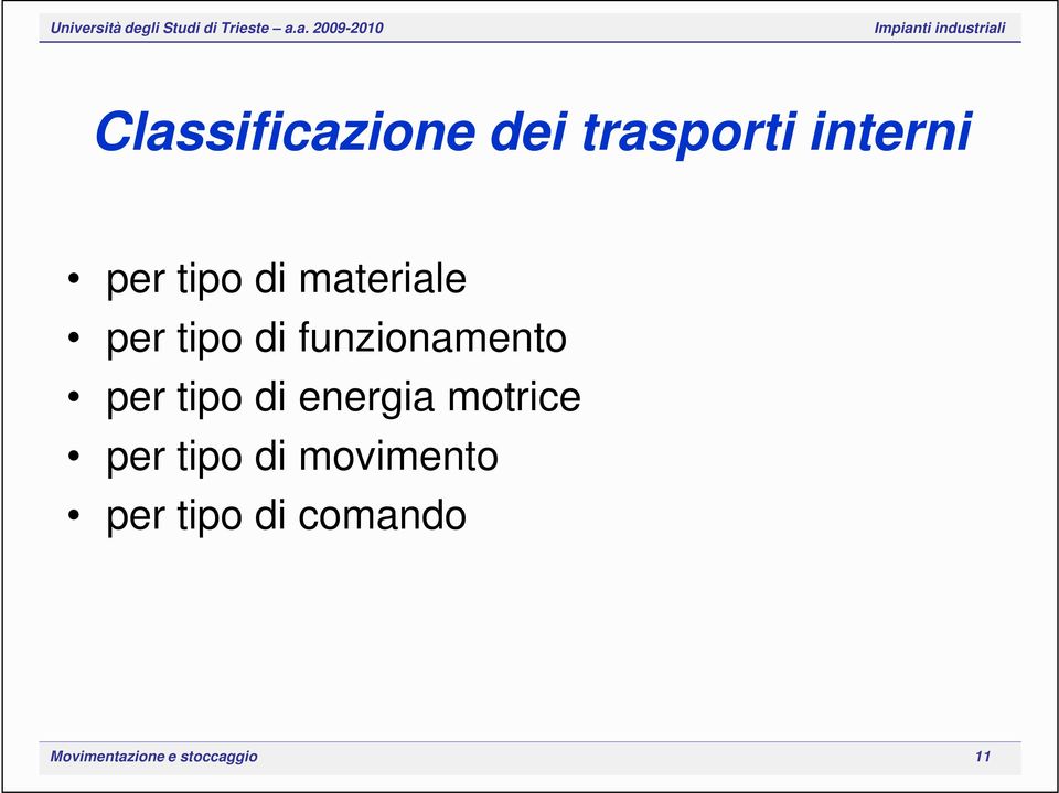 tipo di energia motrice per tipo di movimento