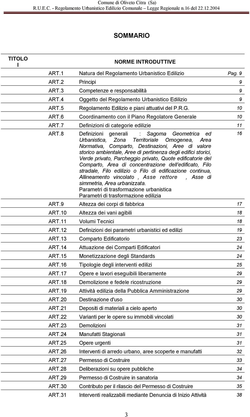 7 Definizioni di categorie edilizie 11 ART.