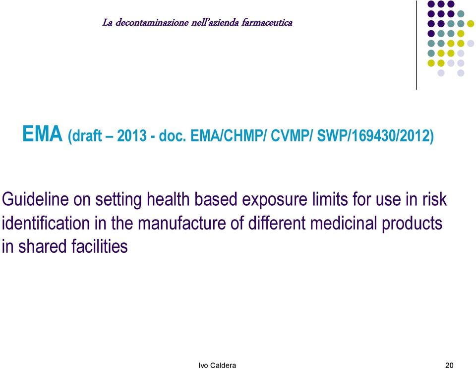 health based exposure limits for use in risk