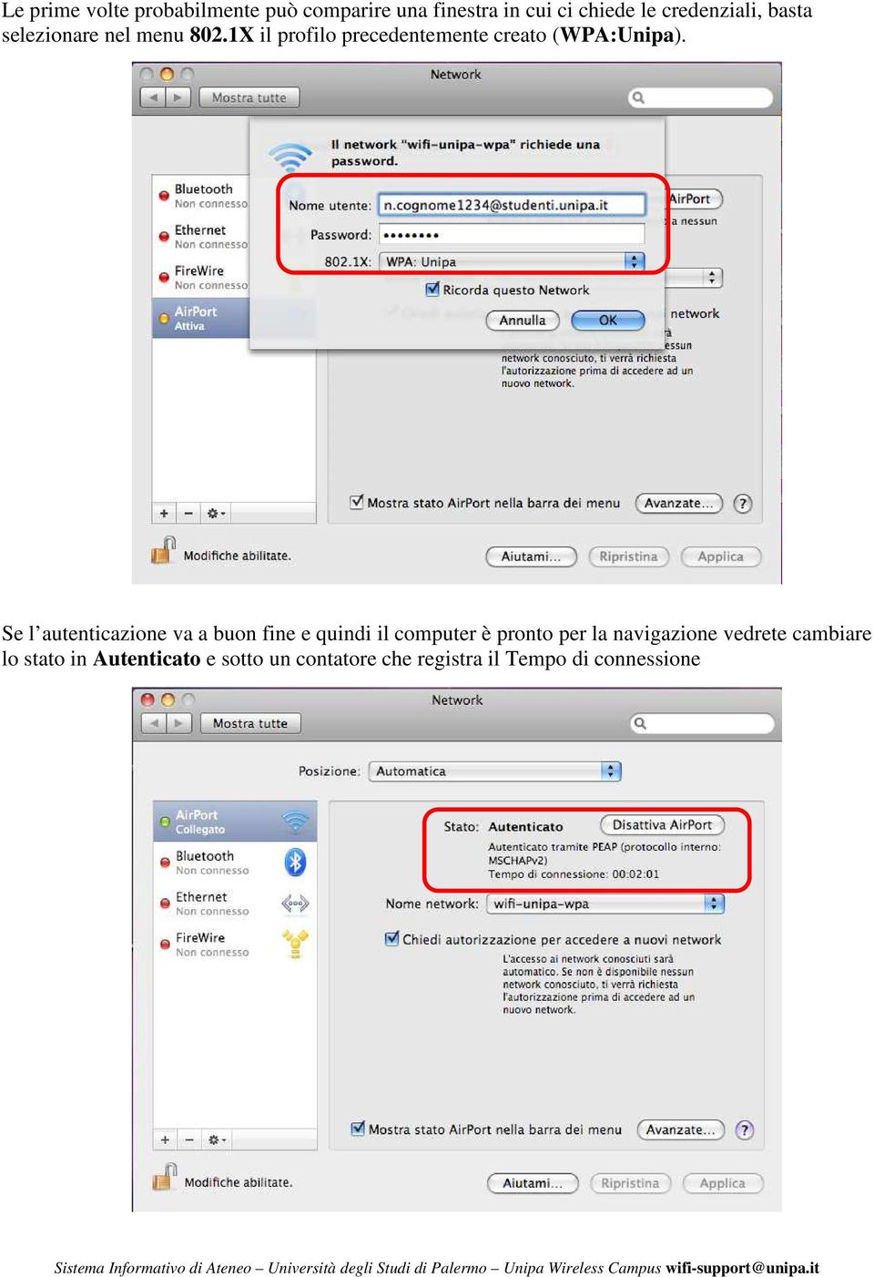 1X il profilo precedentemente creato (WPA:Unipa).